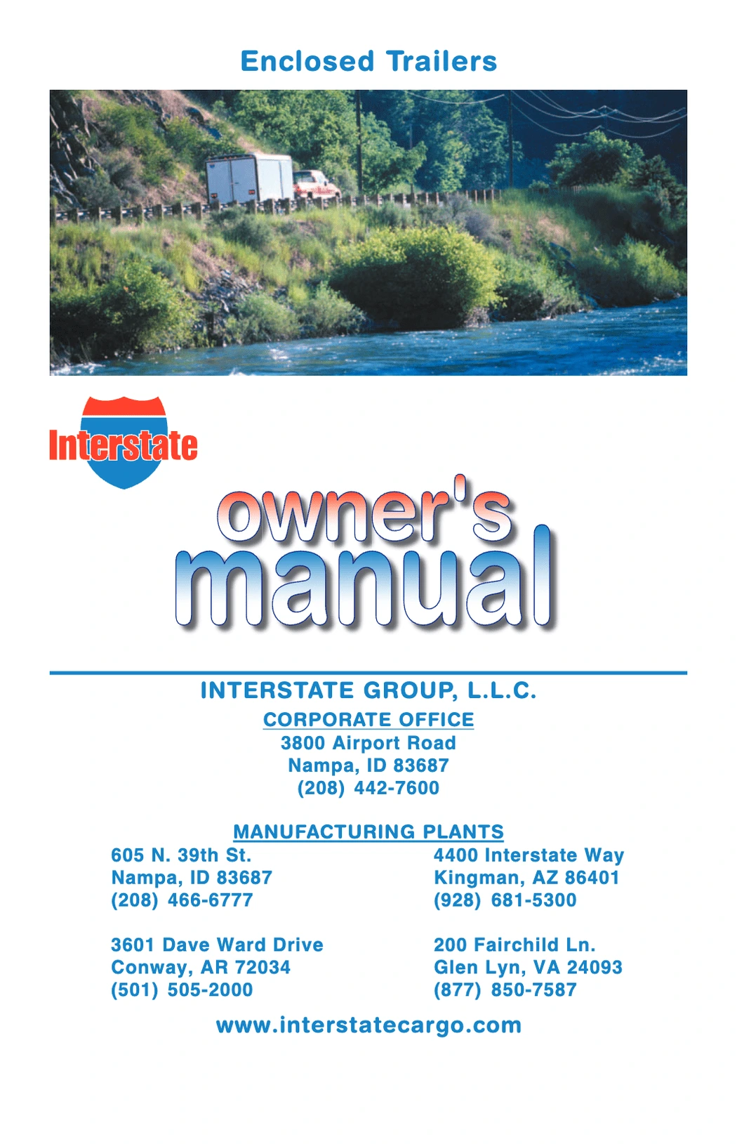 Download the comprehensive Interstate owner's manual. Includes wiring diagrams, maintenance checklists, load distribution guidelines and more.